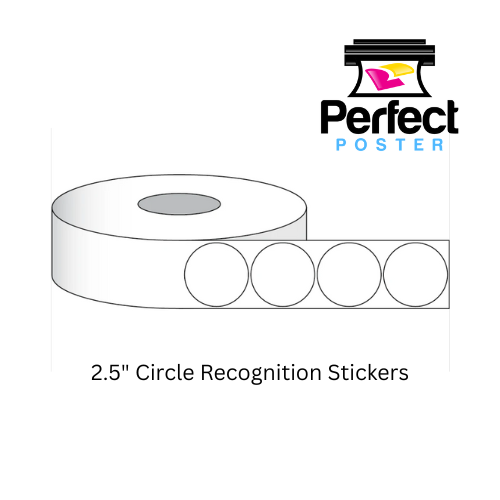 Awards Maker Supplies - 2.5" Circle Label Roll - Perfect Poster 