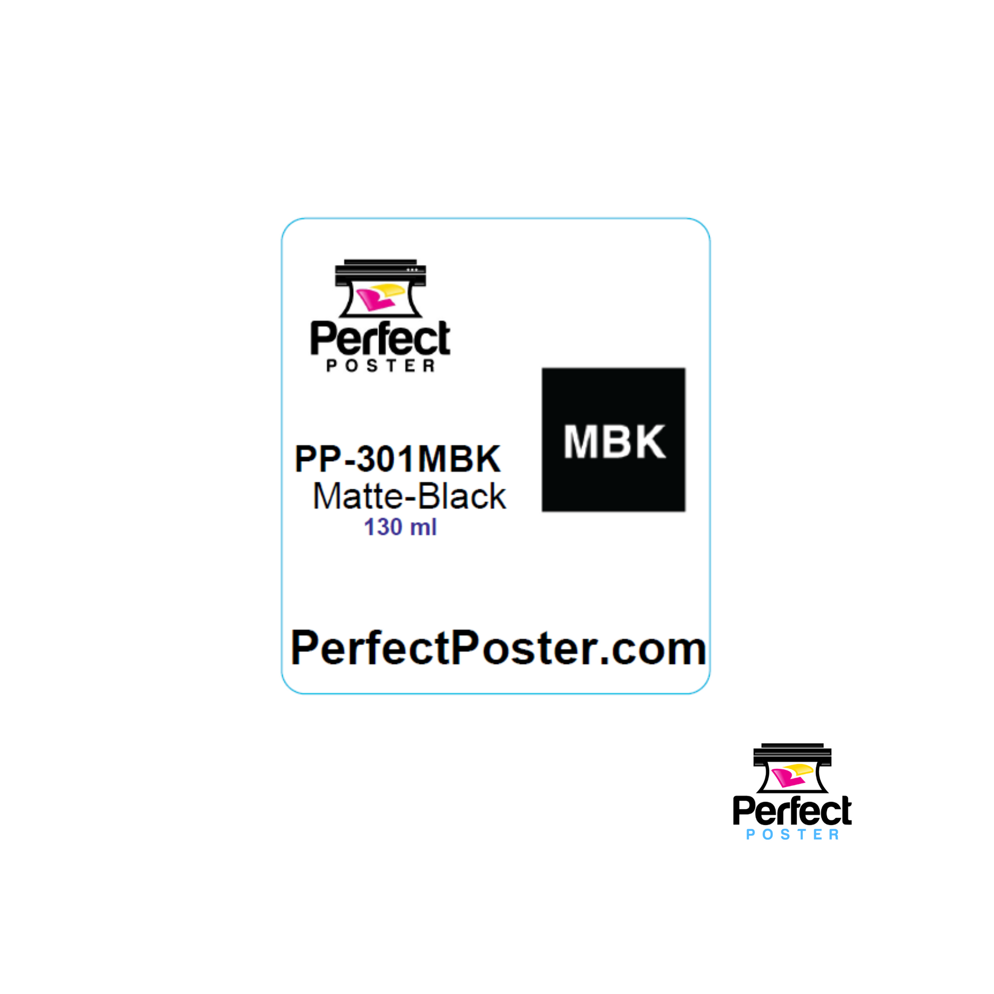 Poster Maker Ink - 610 - MBK - Poster Maker Supplies - LOD 1.0 Poster Maker